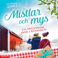 Mistlar och mys