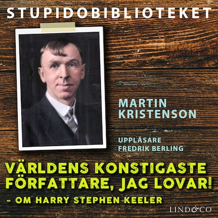 Världens konstigaste författare, jag lovar! – om Harry Stephen Keeler bookCoverFor