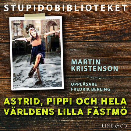 Astrid, Pippi och hela världens lilla fästmö bookCoverFor
