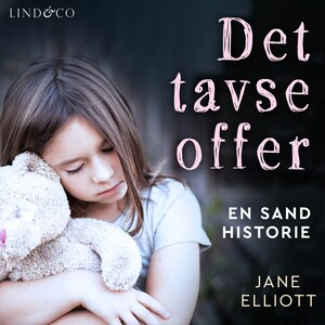 Det tavse offer: En sand historie bookCoverFor