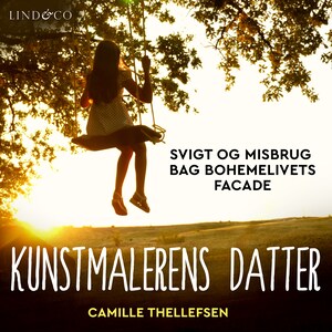 Kunstmalerens datter: Svigt og misbrug bag bohemelivets facade bookCoverFor