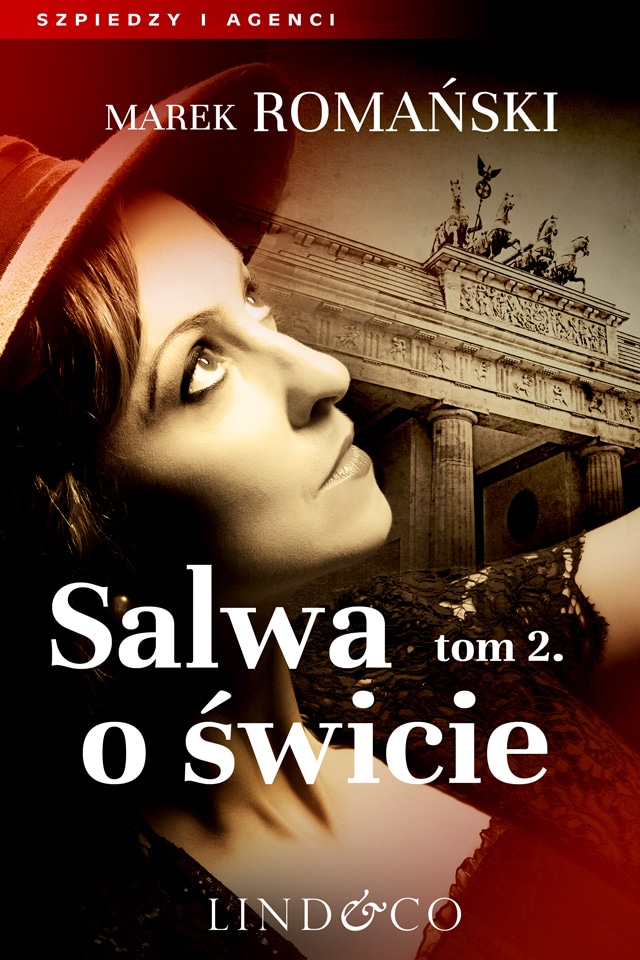 Book cover for Serca szpiegów. Tom 2. Salwa o świcie