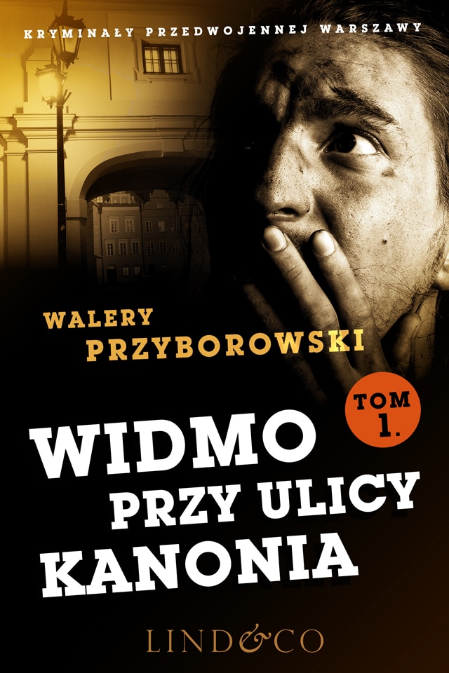 Book cover for Widmo przy ulicy Kanonia (Tom 1.)