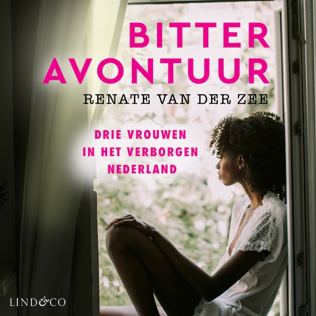 Book cover for Bitter avontuur - Drie vrouwen in het verborgen Nederland