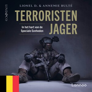 Terroristenjager - In het hart van de Speciale Eenheden (Vlaams gesproken) - luisterboek