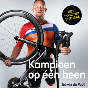 Kampioen op één been - Het Invictus verhaal - luisterboek