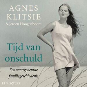 Tijd van onschuld - De 15-jarige Agnes wordt zwanger en moet afstand doen van haar kind - luisterboek