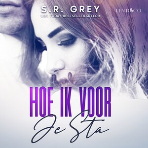 Hoe ik voor je sta - luisterboek