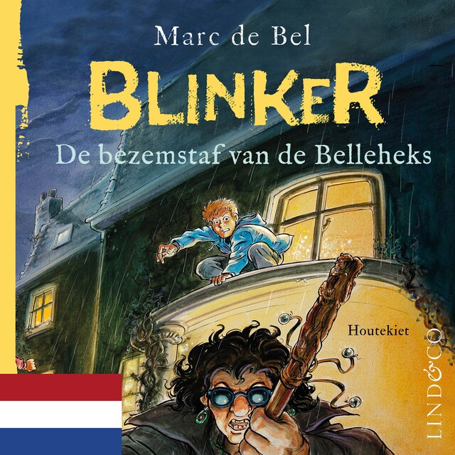 Kirjankansi teokselle Blinker en de bezemstaf van de Belleheks (Nederlandse versie)