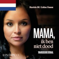 Mama, ik ben niet dood - Het ongelofelijke lot van Coline (Nederlands gesproken)
