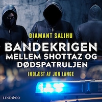 Bandekrigen mellem Shottaz og Dødspatruljen