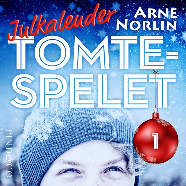 Book cover for Tomtespelet: Julkalender för barn. Lucka 1