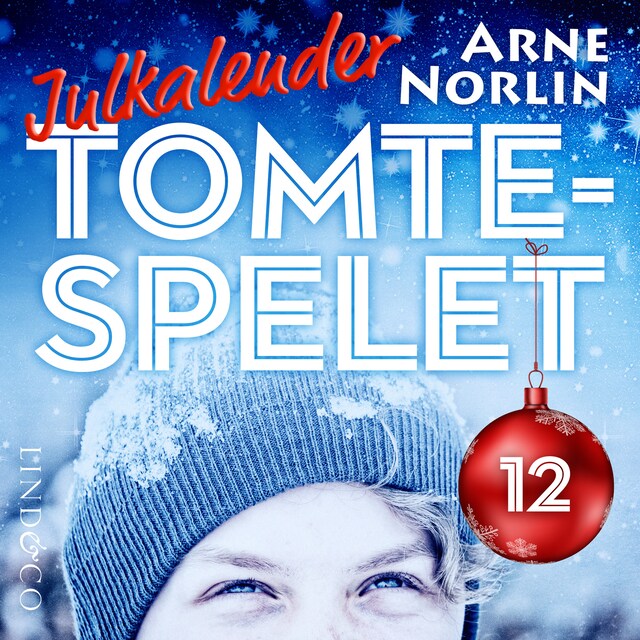 Book cover for Tomtespelet: Julkalender för barn. Lucka 12