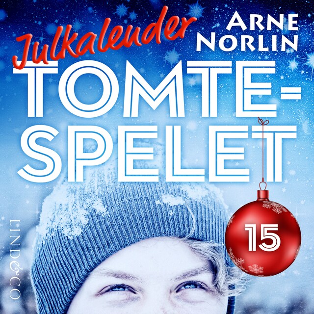 Book cover for Tomtespelet: Julkalender för barn. Lucka 15