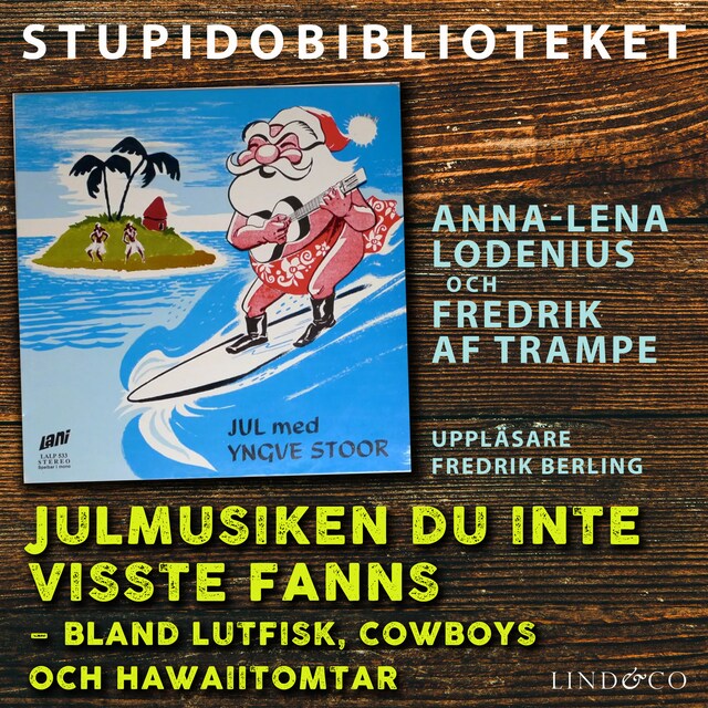 Okładka książki dla Julmusiken du inte visste fanns: bland lutfisk, cowboys och hawaiitomtar