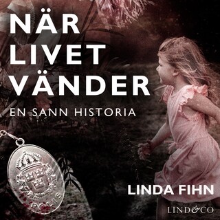 När livet vänder: En sann historia bookCoverFor