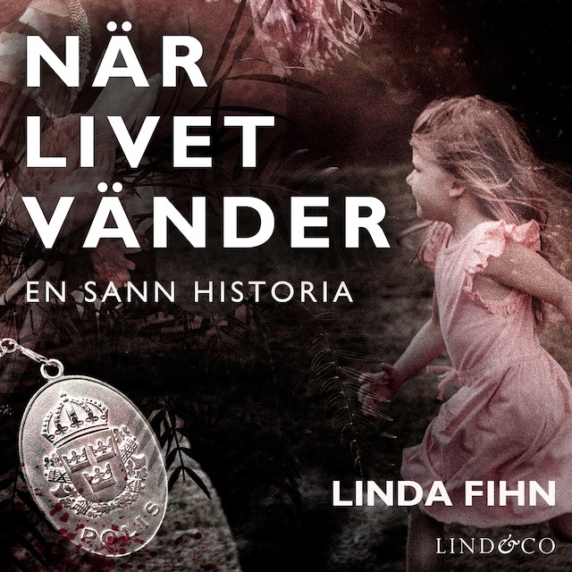 Book cover for När livet vänder: En sann historia