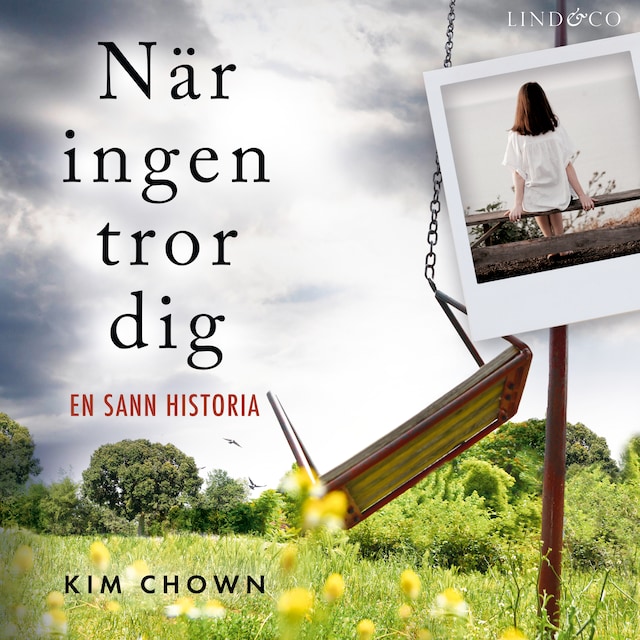 Okładka książki dla När ingen tror dig: En sann historia