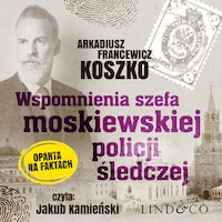 Wspomnienia szefa moskiewskiej policji śledczej