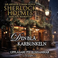 Den blå karbunkeln (Sherlock Holmes samlade bedrifter)