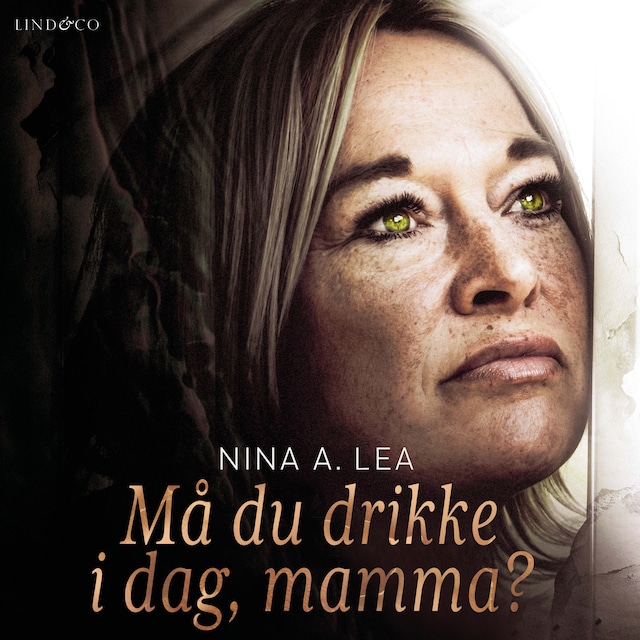 Couverture de livre pour Må du drikke i dag, mamma?