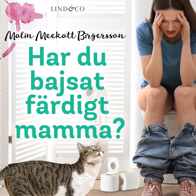 Book cover for Har du bajsat färdigt mamma?