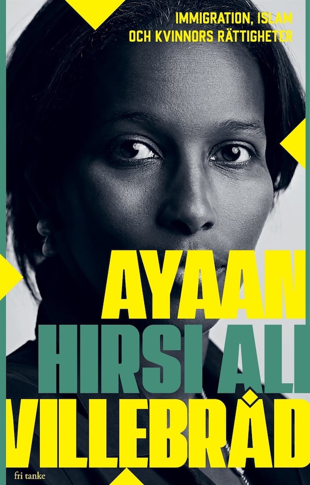 Book cover for Villebråd : Immigration, islam och kvinnors rättigheter