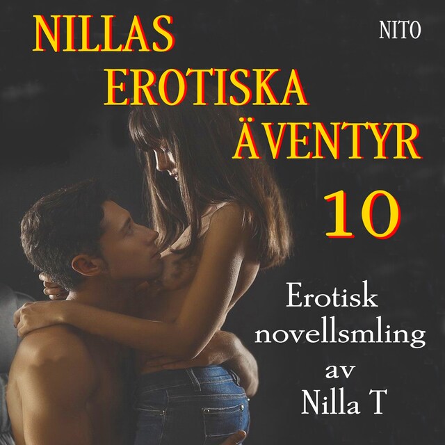 Nillas Erotiska Äventyr 10