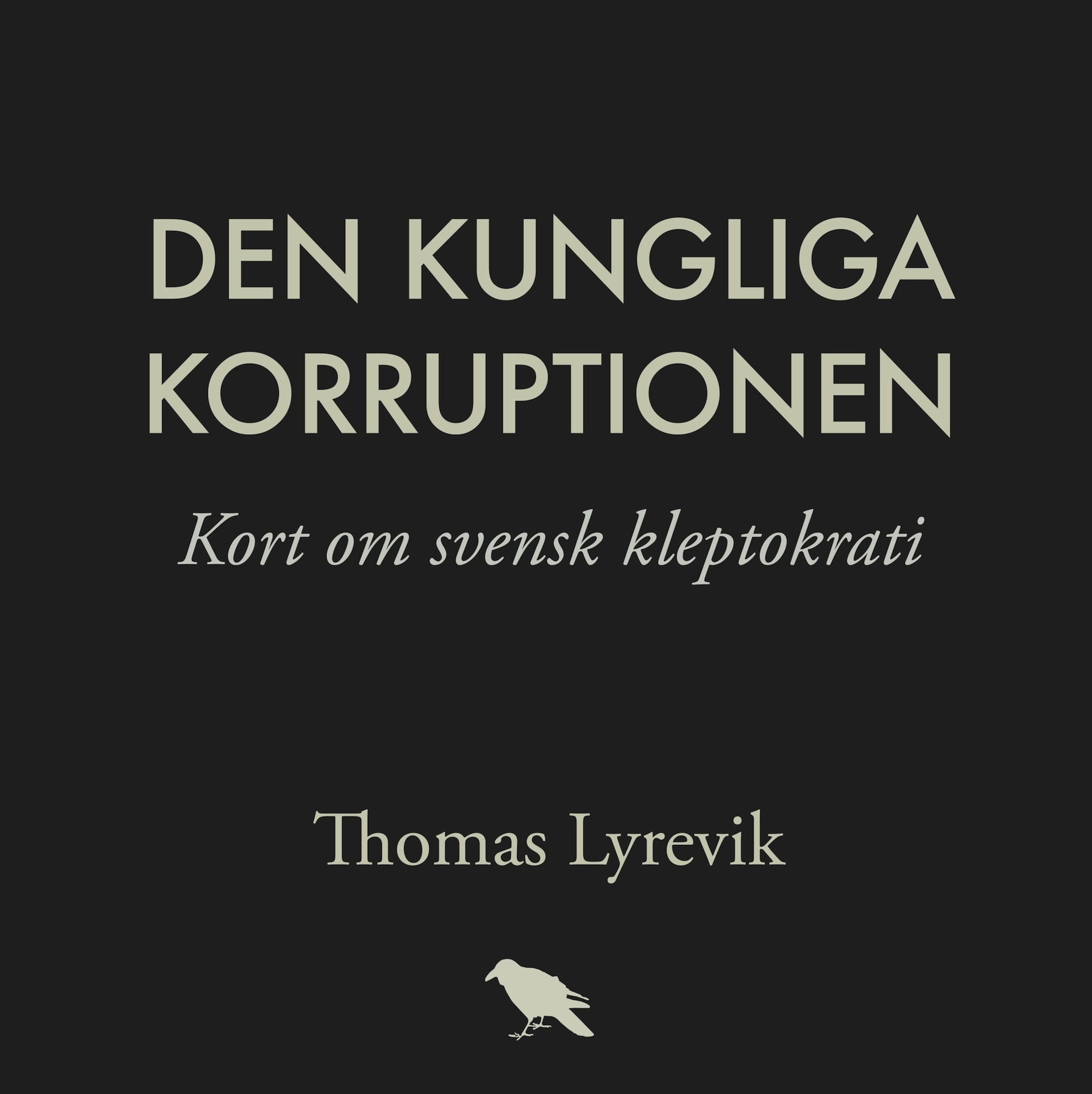 Den kungliga korruptionen