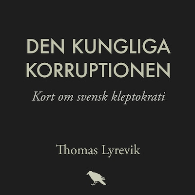 Den kungliga korruptionen