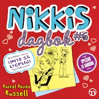 Nikkis dagbok #6: Berättelser om en (INTE SÅ LYCKLIG) hjärtekrossare