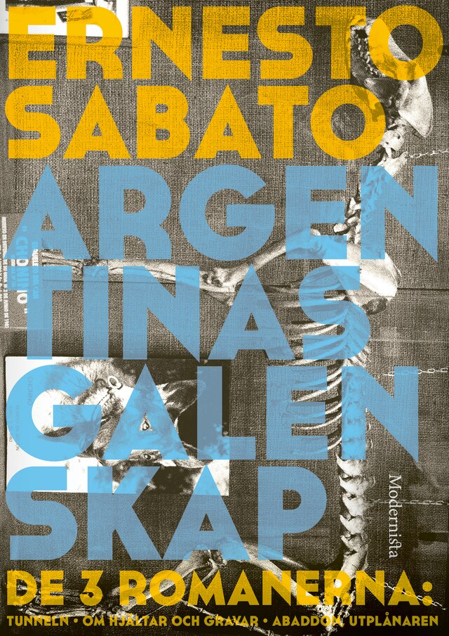 Copertina del libro per Argentinas galenskap: De tre romanerna