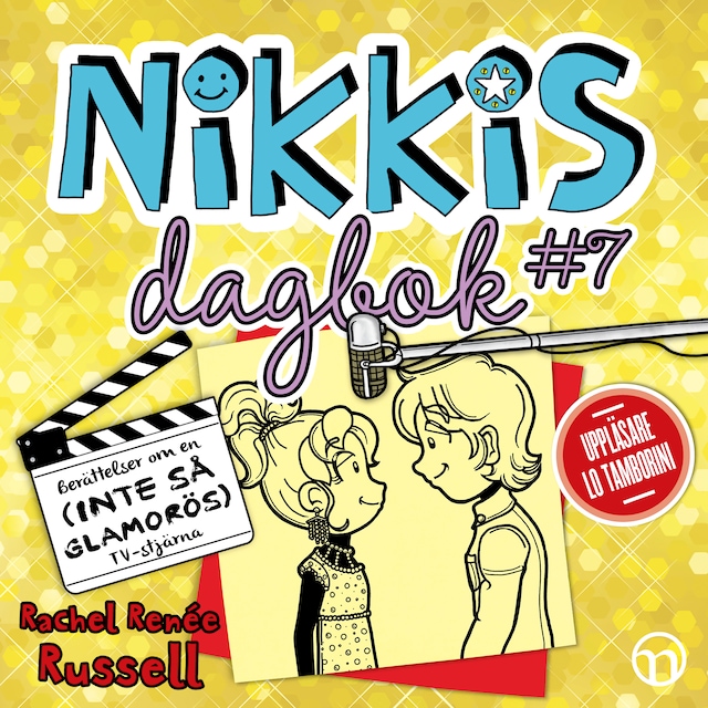 Okładka książki dla Nikkis dagbok #7: Berättelser om en (INTE SÅ GLAMORÖS) TV-stjärna