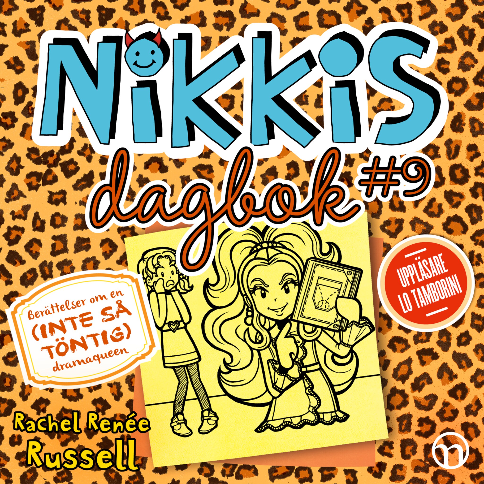 Nikkis dagbok #9: Berättelser om en (INTE SÅ TÖNTIG) dramaqueen ilmaiseksi