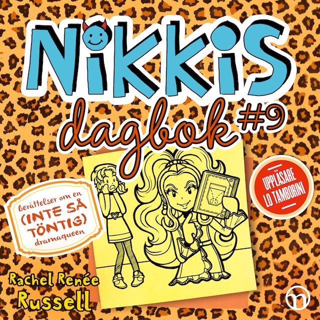 Okładka książki dla Nikkis dagbok #9: Berättelser om en (INTE SÅ TÖNTIG) dramaqueen