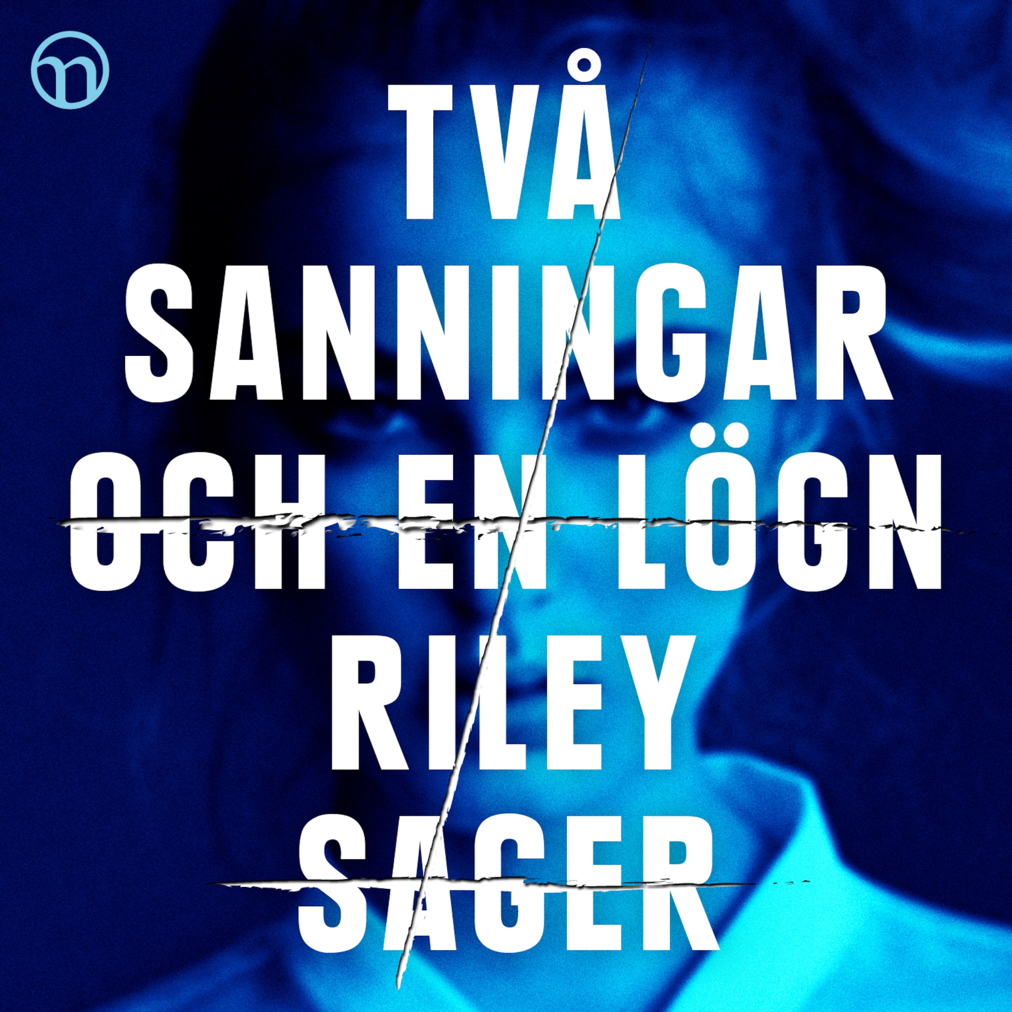 Två sanningar och en lögn