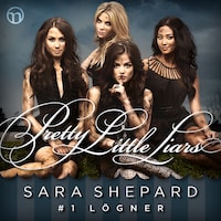 Pretty Little Liars #1: Lögner