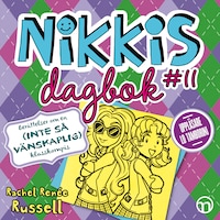 Nikkis dagbok #11: berättelser om en (inte-så-vänskaplig) klasskompis