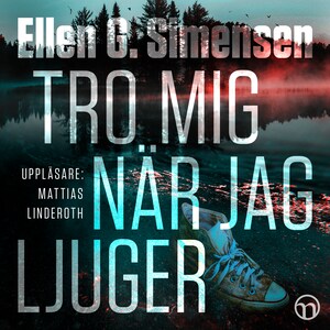 Tro mig när jag ljuger bookCoverFor