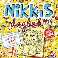 Nikkis dagbok #14: Berättelser om en (INTE SÅ BRA) bästa kompis