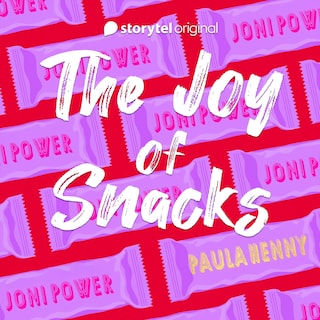 The Joy of Snacks als Hörbuch