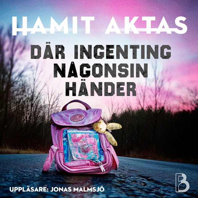 Book cover for Där ingenting någonsin händer