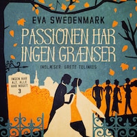 Passionen har ingen grænser - 3