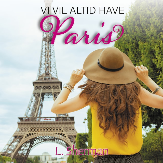 Copertina del libro per Vi vil altid have Paris