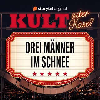 Kult oder Käse? - 'Drei Männer im Schnee' als Hörbuch