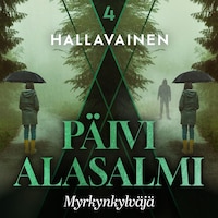 Hallavainen 4: Myrkynkylväjä