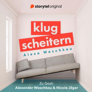 Klugscheitern - Alexander Waschkau & Nicole Jäger als Hörbuch