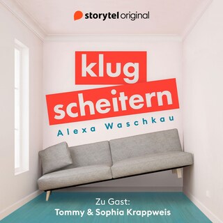 Klugscheitern - Tommy & Sophia Krappweis als Hörbuch
