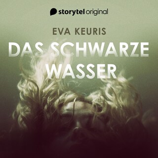 Das Schwarze Wasser als Hörbuch