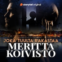 Joka tuulta rakastaa
